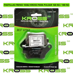 PASTILLAS FRENO 10362 KROSS PARA PULSAR 160 NS / 180 NS