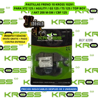 PASTILLAS FRENO 10291 KROSS PARA XTZ 125 / AGILITY / GS 125 / TS 125 / TOP BOY / AKT 200 M-SM / CBF 125