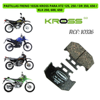 PASTILLAS FRENO 10326 KROSS PARA XTZ 125, 250 / DR 350, 650 / KLX 250, 600, 650