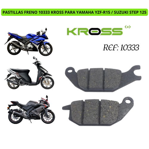 PASTILLAS FRENO 10333 KROSS PARA YAMAHA YZF-R15 / SUZUKI STEP 125