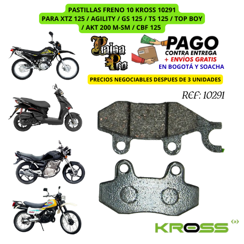 PASTILLAS FRENO 10291 KROSS PARA XTZ 125 / AGILITY / GS 125 / TS 125 / TOP BOY / AKT 200 M-SM / CBF 125