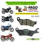PASTILLAS FRENO 10303 KROSS PARA MOTO HONDA CB 150 INVICTA / CBF 125, 150, PREMIUM / SPLENDOR